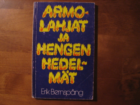 Armolahjat ja hengen hedelmät, Erik Bernspång