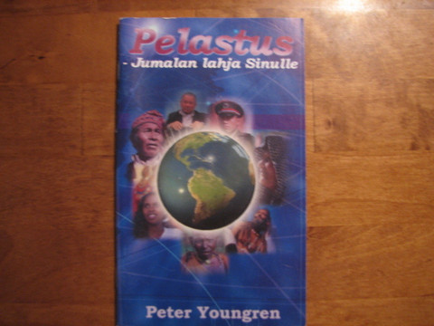Pelastus, Jumalan lahja sinulle, Peter Youngren