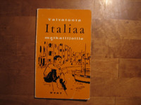 Vaivatonta italiaa matkaijoille, Reino Hakamies (toim.)