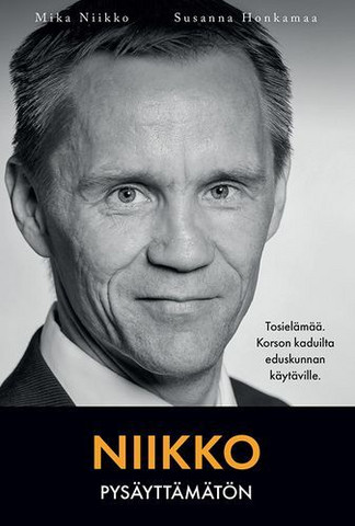Pysäyttämätön, Mika Niikko, Susanna Honkamaa