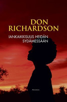 Iankaikkisuus heidän sydämissään, Don Richardson