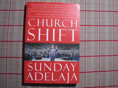 Church shift, Sunday Adelaja