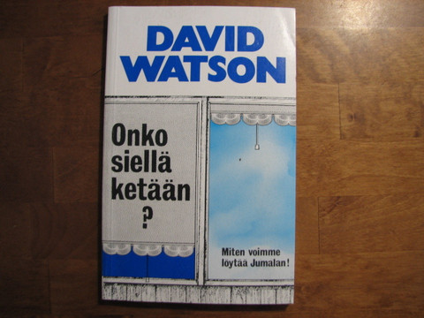 Onko siellä ketään, David Watson