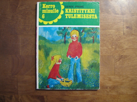 Kerro minulle kristityksi tulemisesta, Derek Prime