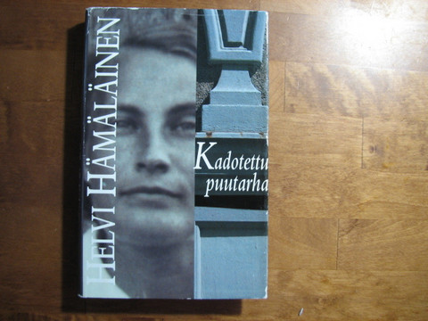 Kadotettu puutarha, Helvi Hämäläinen
