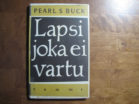 Lapsi joka ei vartu, Pearl S. Buck