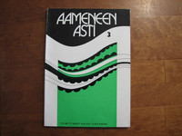 Aameneen asti 3, Kalevi Virtanen (toim.)