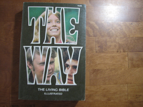 The way, The Living Bible illustrated