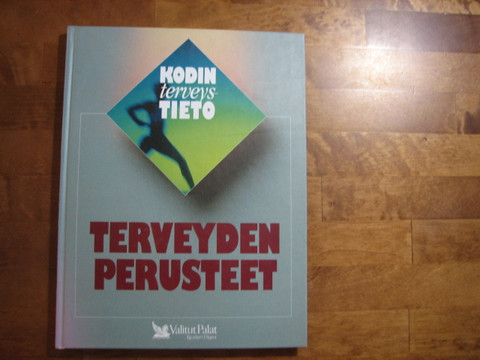 Terveyden perusteet, Kaija Kangasniemi (toim.)