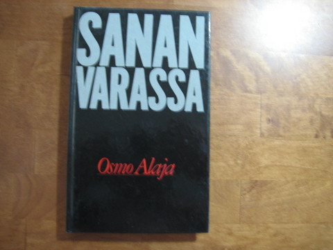 Sanan varassa, Osmo Alaja