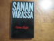 Sanan varassa, Osmo Alaja
