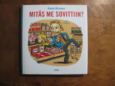 Mitäs me sovittiin, Hanna Hirvonen