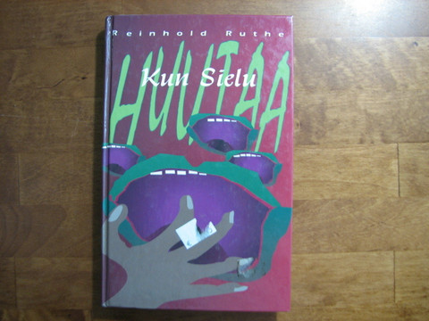Kun sielu huutaa, Reinhold Ruthe