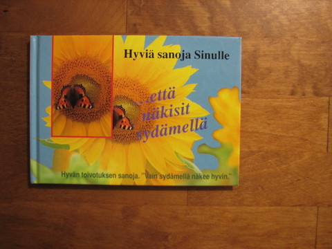 Hyviä sanoja sinulle, että näkisit sydämellä, Peter Hahne