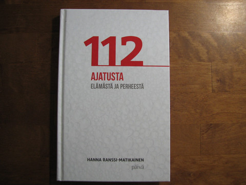 112 ajatusta elämästä ja perheestä, Hanna Ranssi-Matikainen