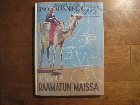Kävin Raamatun maissa, Eino Manninen