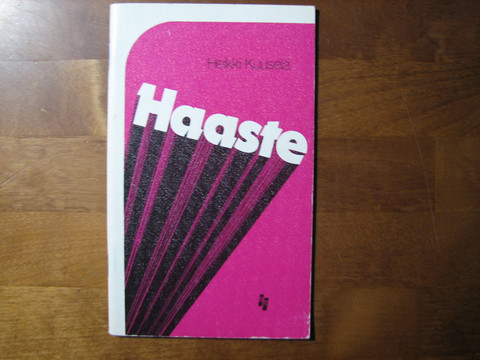 Haaste, Heikki Kuusela