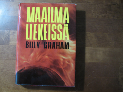 Maailma liekeissä, Billy Graham
