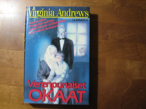 Verenpunaiset okaat, Virginia Andrews