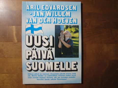 Uusi päivä Suomelle, Aril Edvardsen, Jan Willem van der Hoeven