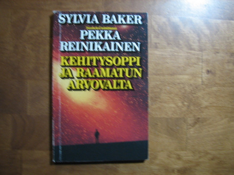 Kehitysoppi ja Raamatun arvovalta, Sylvia Baker