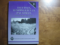 Telttoja, temppeleitä ja palatseja, johdatus Vanhaan Testamenttiin, Rick C. Howard