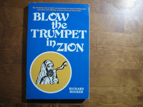 Blow the Trumpet in Zion, Richard Booker