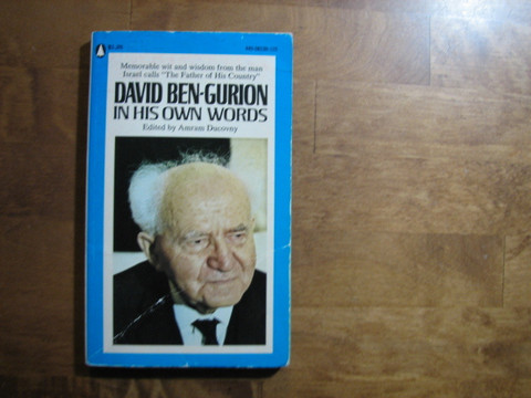 David Ben-Gurion in his own words, Amram Ducovny (ed.)