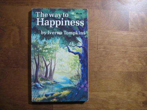 The way to happiness, Iverna Tompkins