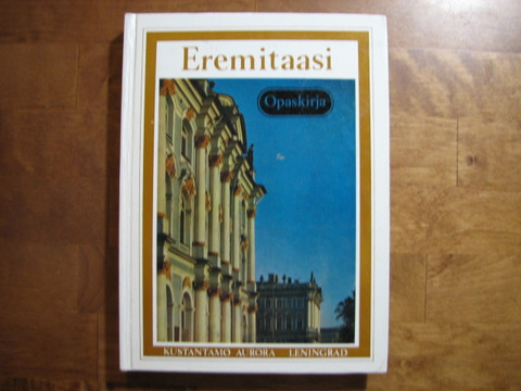 Eremitaasi, opaskirja