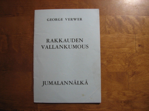 Rakkauden vallankumous, Jumalannälkä, George Verwer