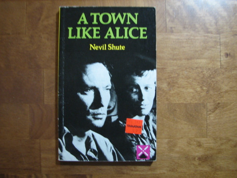 A town like Alice, Nevil Shute