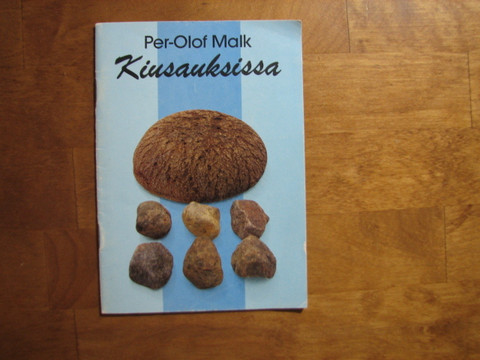 Kiusauksissa, Per-Olof Malk