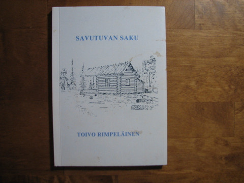 Savutuvan Saku, Toivo Rimpeläinen
