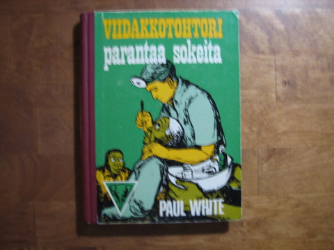 Viidakkotohtori parantaa sokeita, Paul White