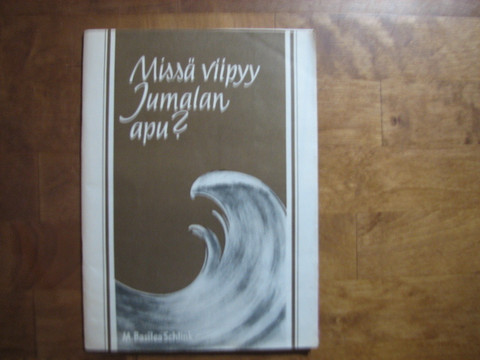 Missä viipyy Jumalan apu, M. Basilea Schlink