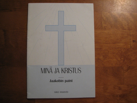 Minä ja Kristus, Jaakobin paini, Soile Haavisto