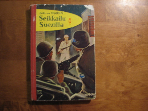 Seikkailu Suezilla, Karl von Schoultz