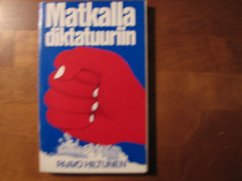 Matkalla diktatuuriin, Paavo Hiltunen