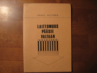 Laittomuus pääsee valtaan, Paavo Hiltunen