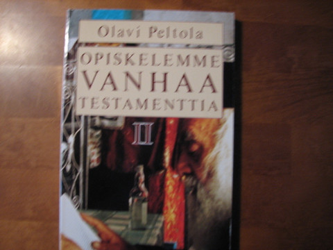 Opiskelemme Vanhaa Testamenttia II, Olavi Peltola