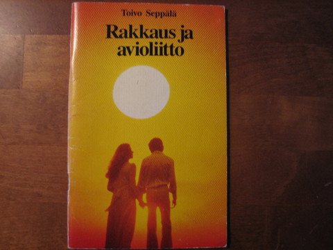 Rakkaus ja avioliitto, Toivo Seppälä