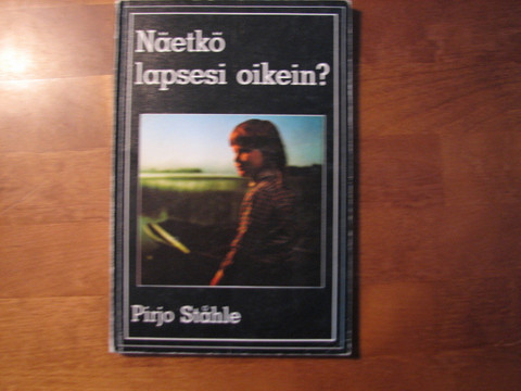 Näetkö lapsesi oikein, Pirjo Ståhle