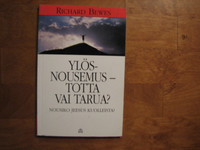 Ylösnousemus, totta vai tarua, Richard Bewes