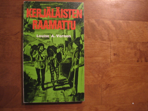 Kerjäläisten Raamattu, Louise A.Vernon