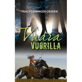 Vaara vuorilla, Tracy Leininger Craven