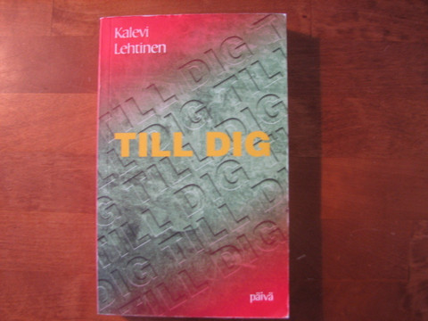 Till dig, Sinulle, Kalevi Lehtinen