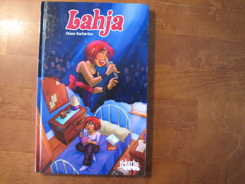 Lahja, Diane Karlström