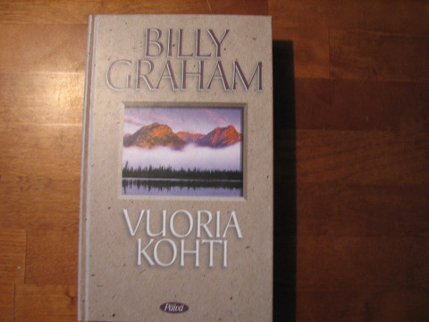 Vuoria kohti, Billy Graham