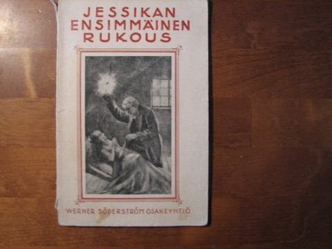 Jessikan ensimmäinen rukous, Hesba Stretton